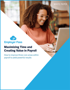 EmployerPass - Maximizing Time and Creating Value in Payroll